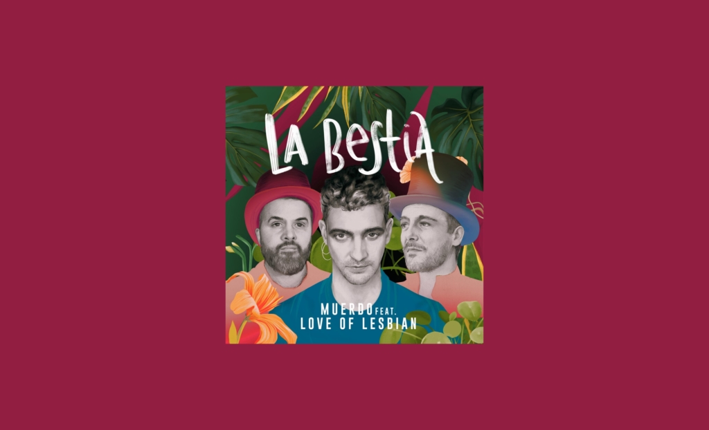 Muerdo lanza "La bestia" junto a Love of Lesbian, último adelanto de su disco que saldrá el viernes